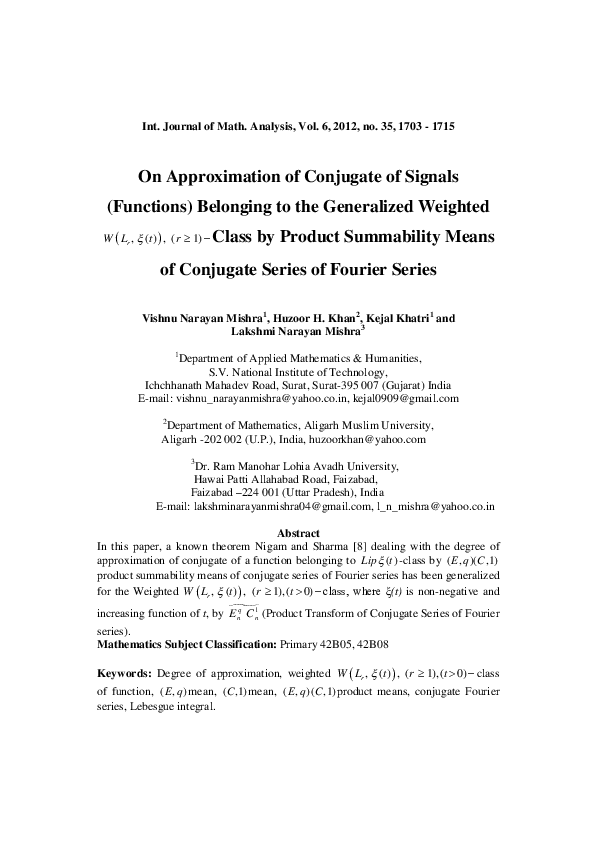 Pdf On Approximation Of Conjugate Of Signals Functions Belonging To The Generalized Weighted 1 Rw L T Rx Class By Product Summability Means Of Conjugate