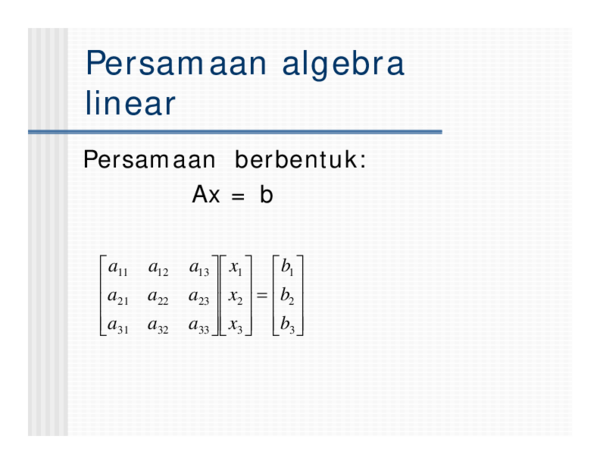 (PDF) Persamaan algebra linear Persamaan berbentuk