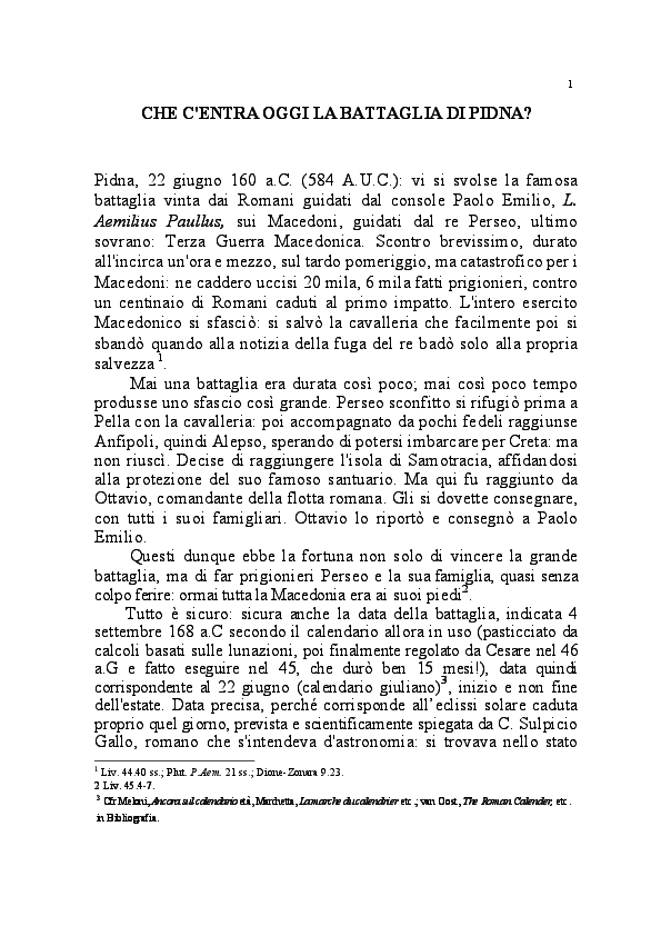(PDF) CHE C'ENTRA OGGI LA BATTAGLIA DI PIDNA? Vitantonio Sirago Academia.edu (PDF) CHE C'ENTRA OGGI LA BATTAGLIA DI PIDNA? Vitantonio Sirago Academia.edu