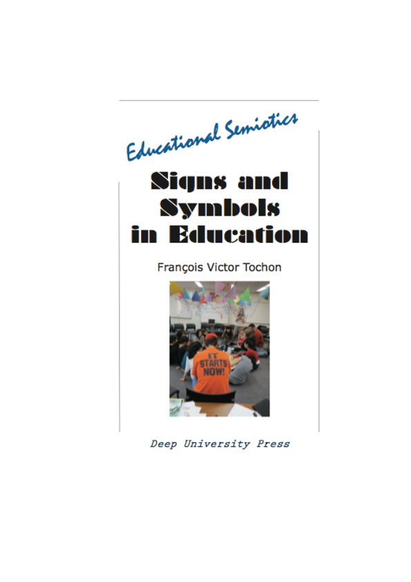 (PDF) SIGNS AND SYMBOLS IN EDUCATION: EDUCATIONAL SEMIOTICS