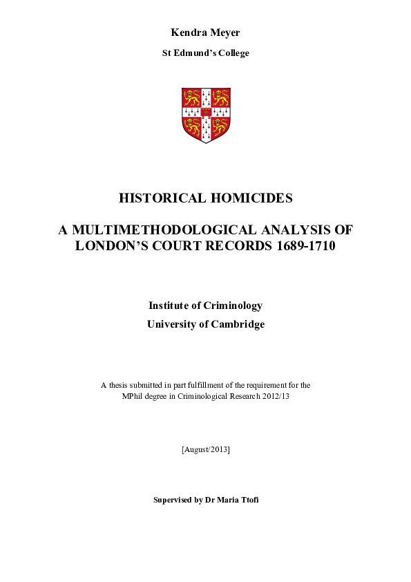 Historical Homicides: A multi-methodological Analysis of London's Court Records 1689-1710