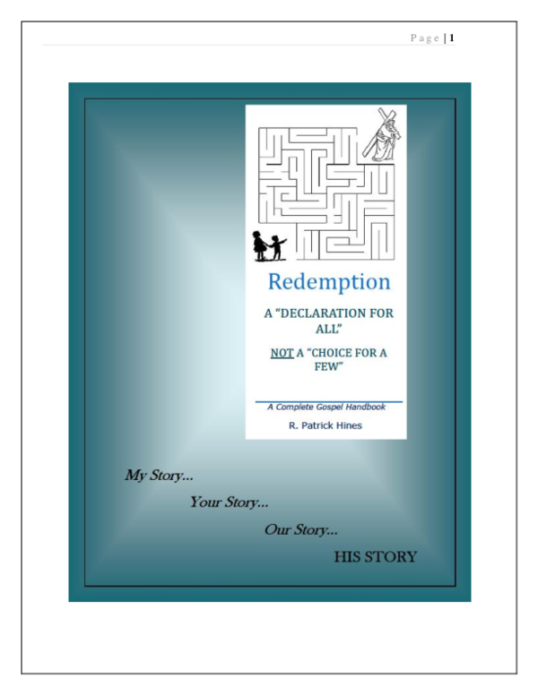 Redemption: A Declaration For All Not a Choice For a Few