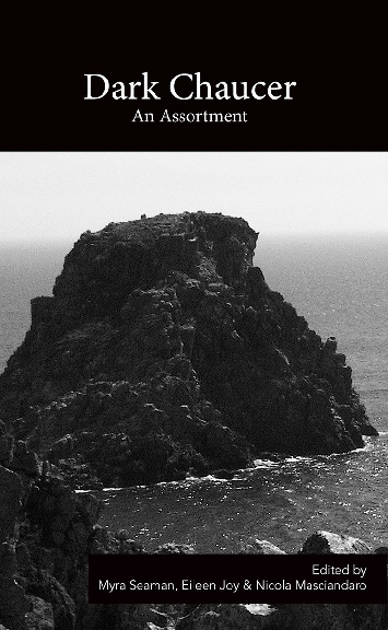 Dark Chaucer: An Assortment