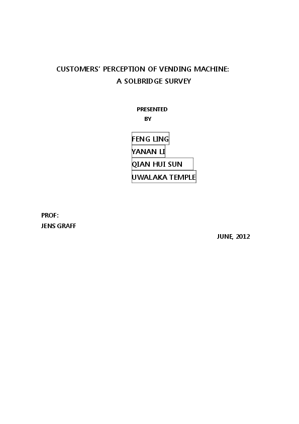 (DOC) CUSTOMERS’ PERCEPTION OF VENDING MACHINE A SOLBRIDGE SURVEY