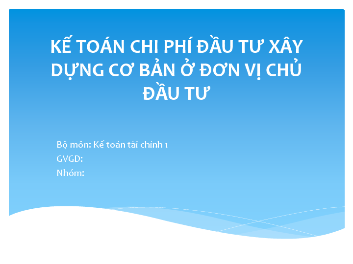 First page of “KẾ TOÁN CHI PHÍ ĐẦU TƯ XÂY DỰNG”