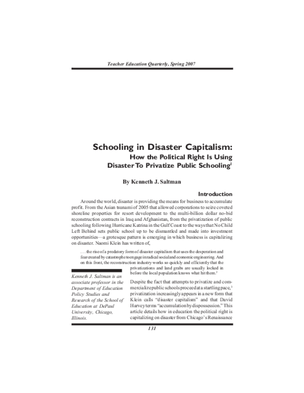 Schooling in Disaster Capitalism: How the Political Right Is Using Disaster To Privatize Public Schooling1