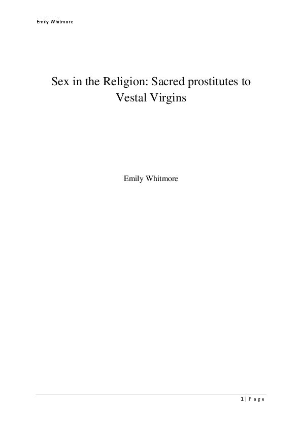 DOC Sex in the Religion Sacred prostitutes to Vestal Virgins 