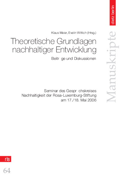 Ausdifferenzierung des Nachhaltigkeitskonzepts. Von der Grenzziehung zum Komplexitätsmanagement