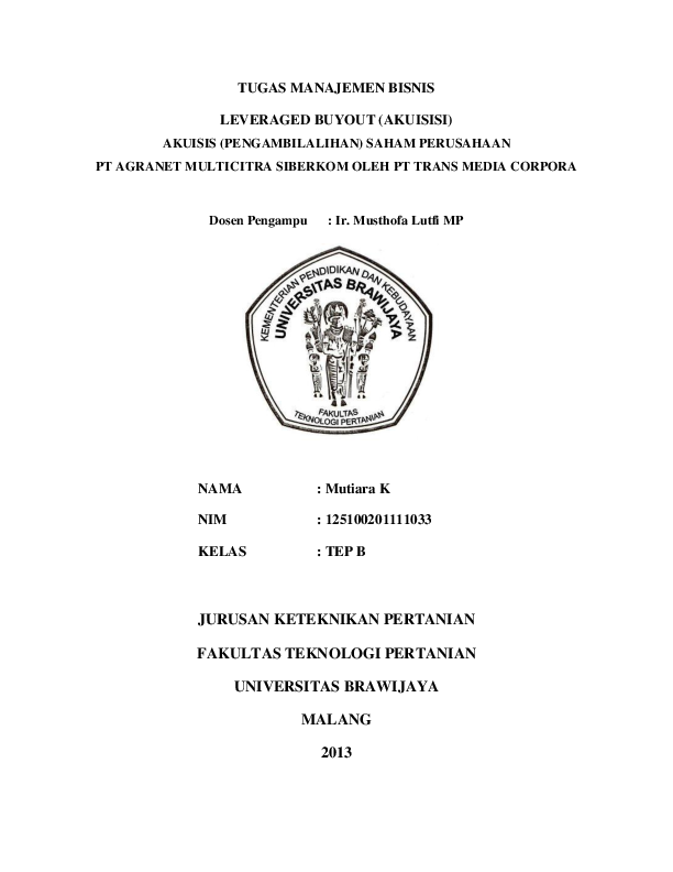 Doc Tugas Manajemen Bisnis Leveraged Buyout Akuisisi Akuisis Pengambilalihan Saham Perusahaan Pt Agranet Multicitra Siberkom Oleh Pt Trans Media Corpora Handayani Sihombing Academia Edu