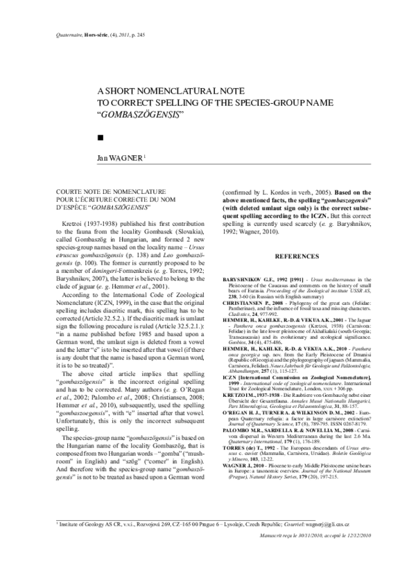 A Short Nomenclatural Note To Correct Spelling Of The Species Group Name Gombaszogensis Jan Wagner Academia Edu