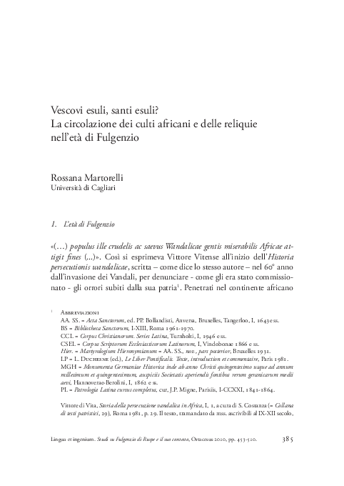 R. MARTORELLI (2010). Vescovi esuli, santi esuli? La circolazione dei culti africani e delle reliquie nell’età di Fulgenzio, in A. PIRAS (ed.), Lingua et ingenium. Studi su Fulgenzio di Ruspe e il suo contesto, Ortacesus, pp. 453-510.