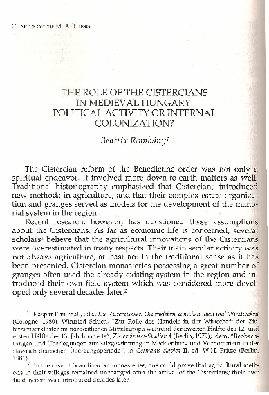 The Role of the Cistercians in Medieval Hungary: Political Activity or Internal Colonization?