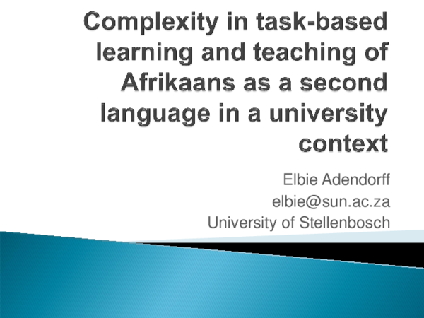 (PPT) Complexity in task-based learning and teaching of Afrikaans as a ...