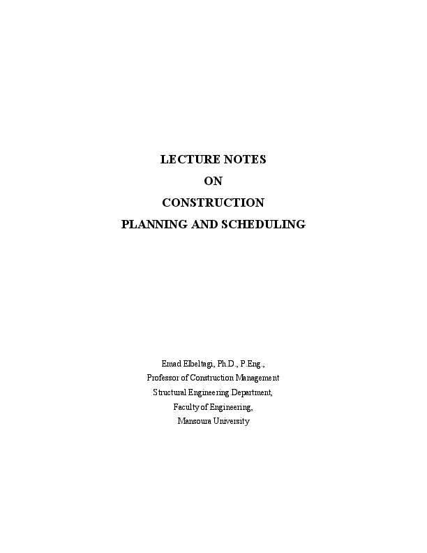 (PDF) LECTURE NOTES ON CONSTRUCTION PLANNING AND SCHEDULING Eslam Ali