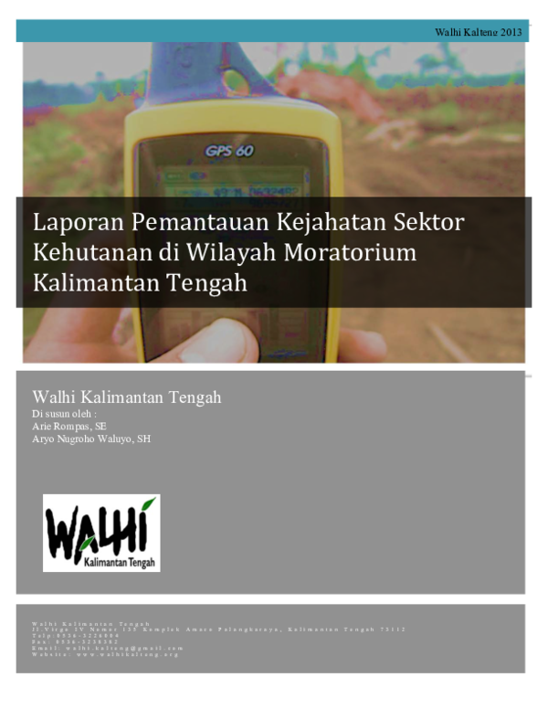 (PDF) Pemantauan Moratorium dan Kejahatan Kehutanan di Kalimantan Tengah