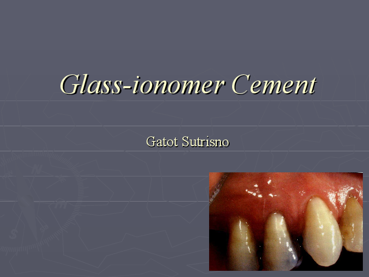 (PDF) Glassionomer Cement Glassionomer Cement Boni Manroe
