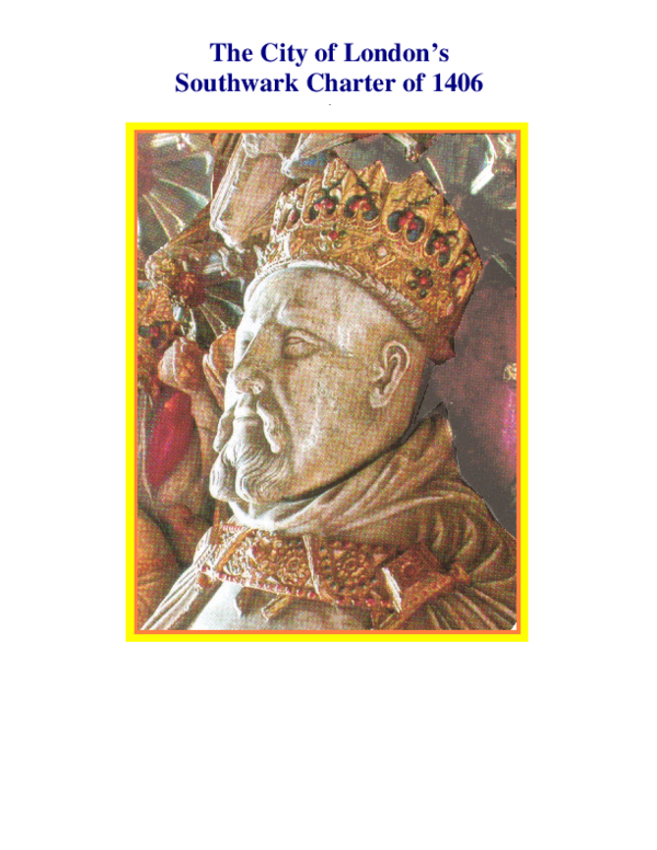 The City of London's Charter of 1406 Henry IV