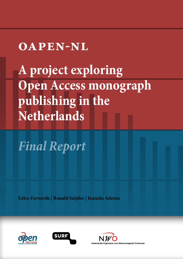 OAPEN‐NL. A project exploring Open Access monograph publishing in the ...