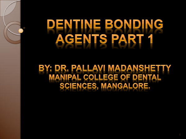 Ppt Dentin Bonding Agents Part I Pallavi Madanshetty Academia Edu