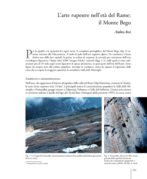Arcà Andrea, 2013. L’arte rupestre nell’età del Rame: il Monte Bego