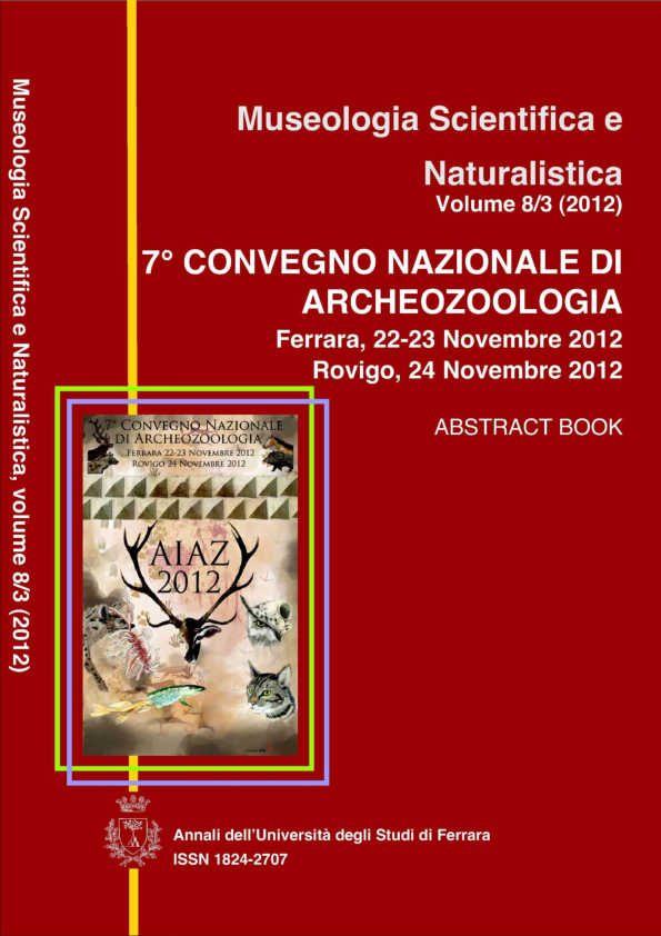 7° Convegno AIAZ Ferrara 2012 - Book of Abstract, DeGrossi Mazzorin J. & Thun Hohenstein U. (eds.)