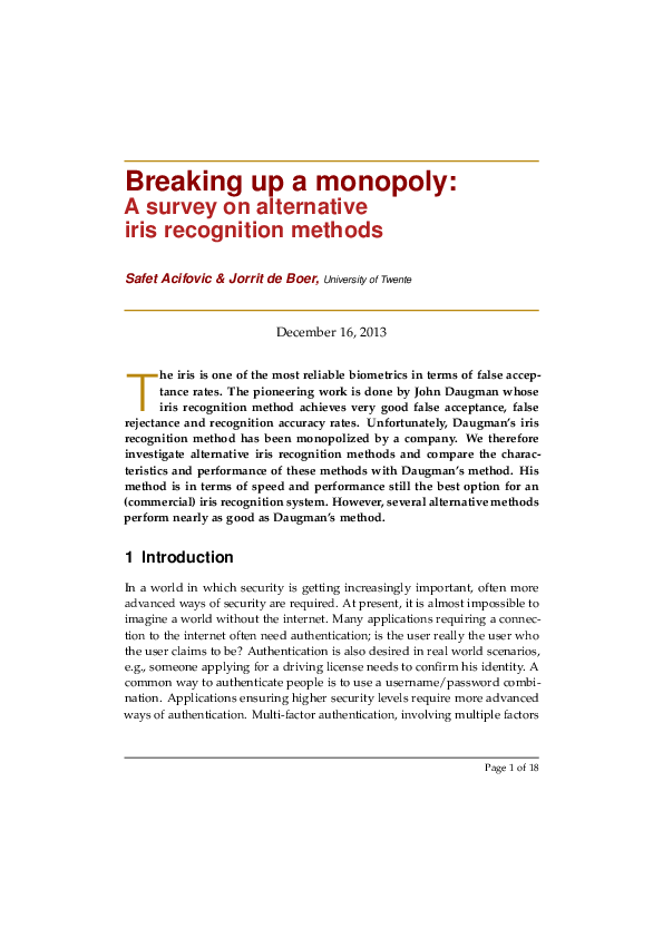 (PDF) Breaking up a monopoly A survey on alternative iris recognition