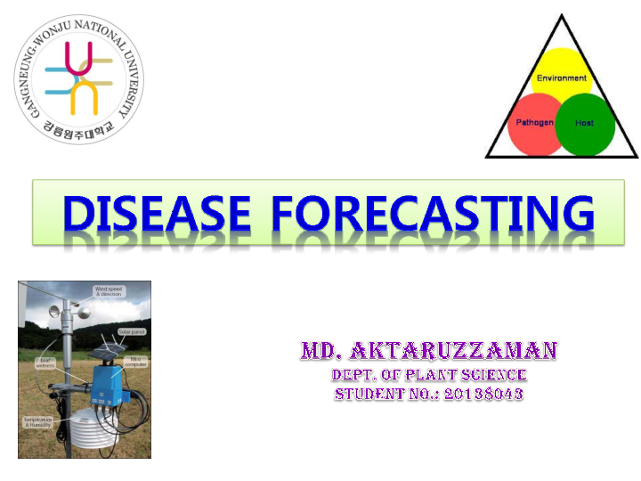 Disease forecasting Dr. Md. Aktaruzzaman Academia.edu