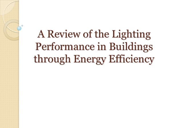 (PPT) A Review of the Lighting Performance in Buildings through Energy ...