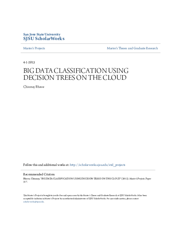 (PDF) San Jose State University BIG DATA CLASSIFICATION USING DECISION ...