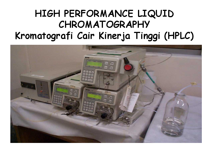 High Performance Liquid Chromatography Kromatografi Cair Kinerja Tinggi Hplc Mustaufiqoh Fiqoh Academia Edu