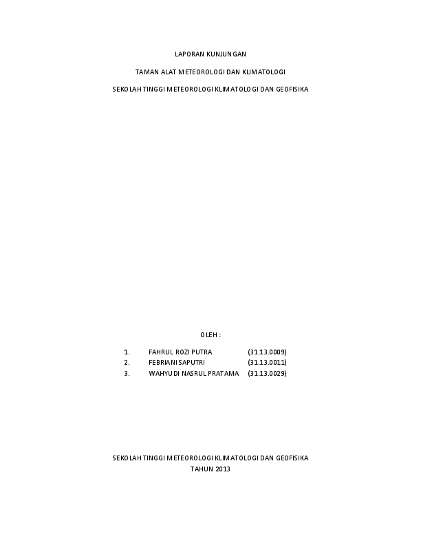 (DOC) LAPORAN KUNJUNGAN TAMAN ALAT METEOROLOGI DAN KLIMATOLOGI SEKOLAH
