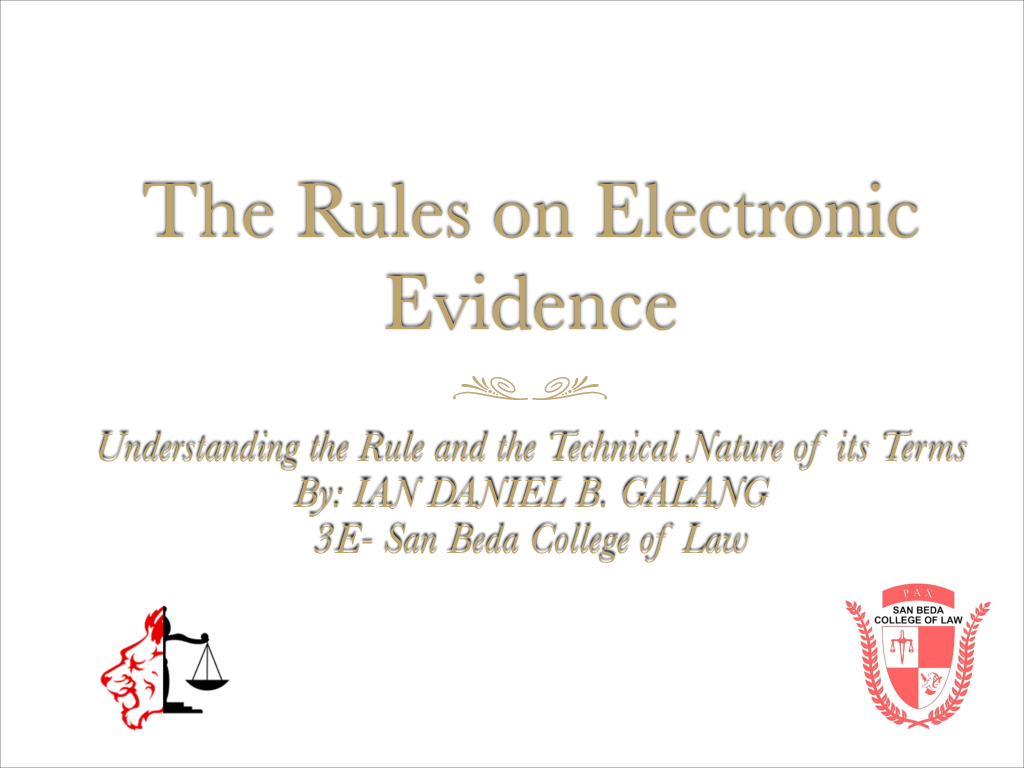 (PDF) The Rules on Electronic Evidence Ian Galang Academia.edu