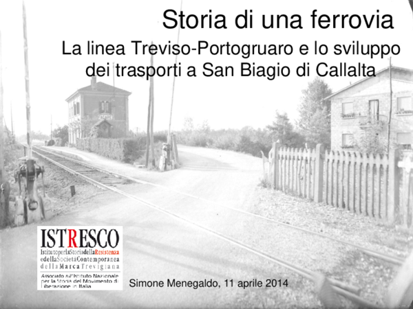 (PPT) Storia di una ferrovia. La linea TrevisoPortogruaro e lo