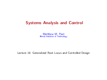 (PDF) Systems Analysis and Control Lecture 16: Generalized Root Locus ...