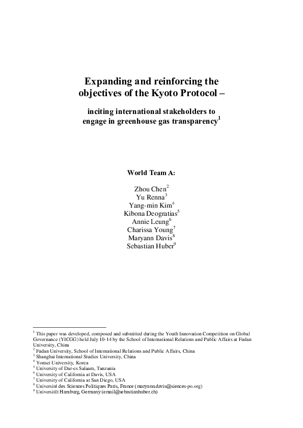 Expanding and reinforcing the objectives of the Kyoto Protocol - inciting international stakeholders to engage in greenhouse gas transparency1