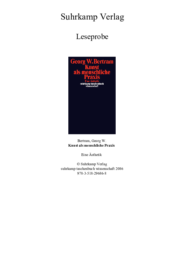 Pdf Kunst Als Menschliche Praxis Eine Asthetik Georg W Bertram Academia Edu Pdf Kunst Als Menschliche Praxis Eine Asthetik Georg W Bertram Academia Edu