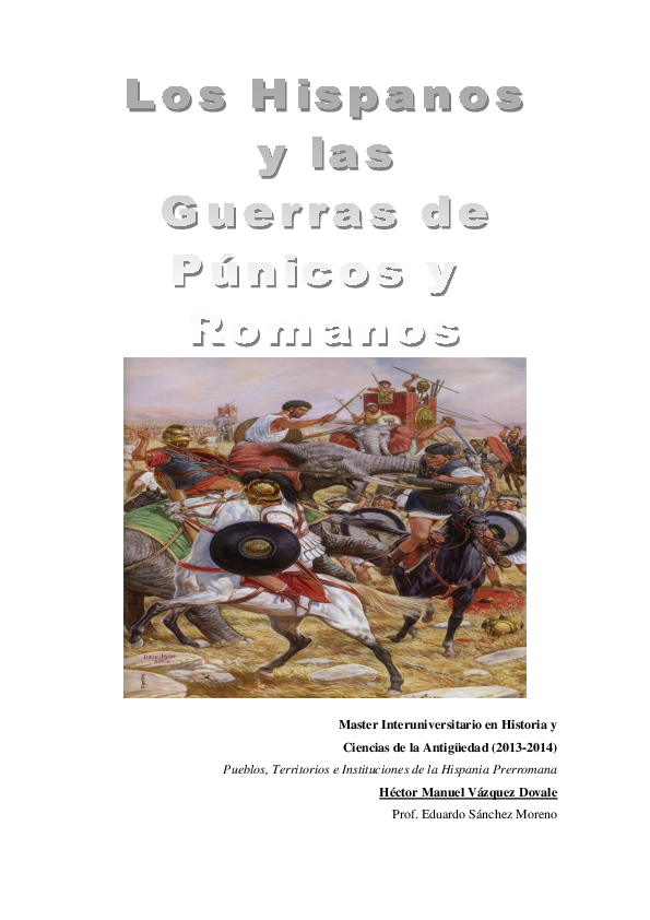 Los Hispanos y las guerras de Púnicos y Romanos