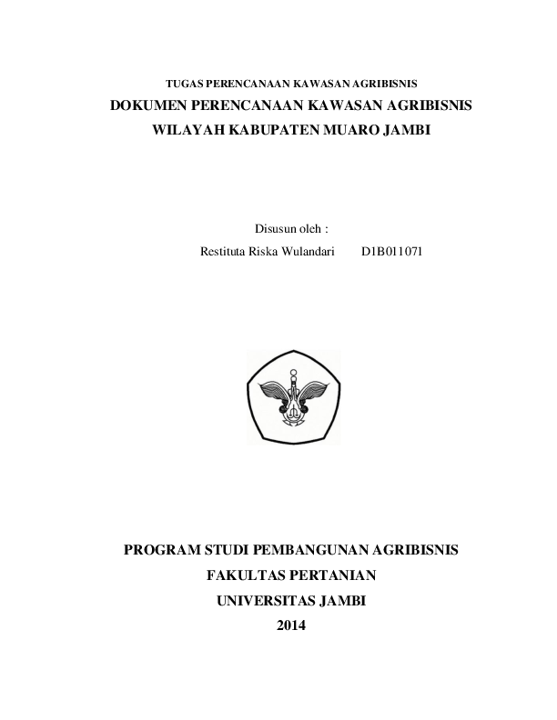 Doc Tugas Perencanaan Kawasan Agribisnis Dokumen Perencanaan Kawasan Agribisnis Wilayah Kabupaten Muaro Jambi Febrian Rian Academia Edu