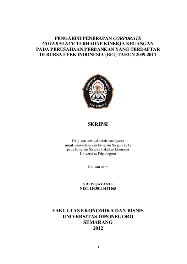 Pdf Pengaruh Penerapan Corporate Governance Terhadap Kinerja Keuangan Pada Perusahaan Perbankan Yang Terdaftar Di Bursa Efek Indonesia Bei Tahun 2009 2011 Fakultas Ekonomika Dan Bisnis Universitas Diponegoro Semarang 2012 I Romdon Joe