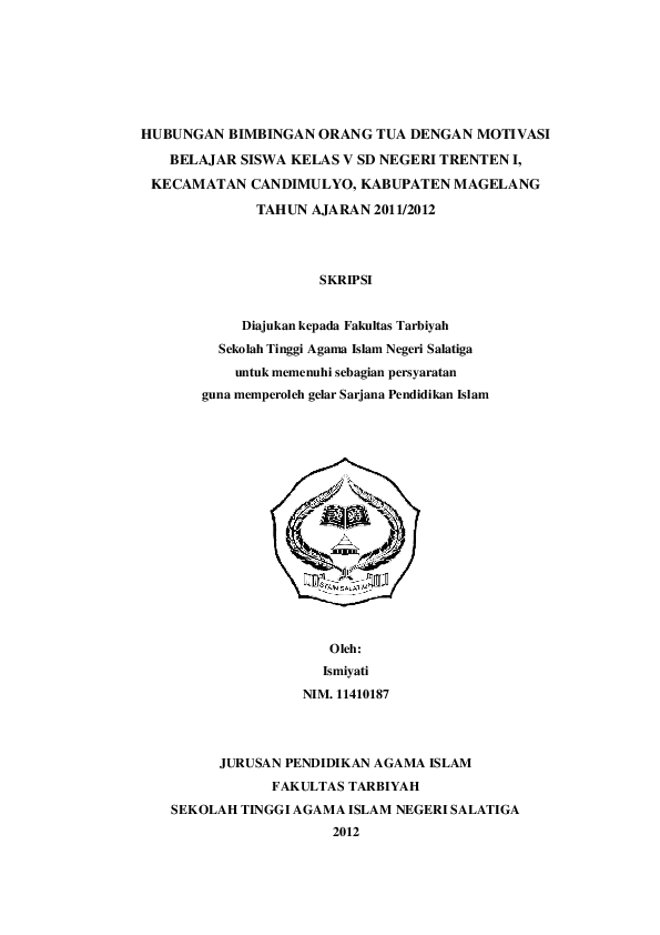Pdf Hubungan Bimbingan Orang Tua Dengan Motivasi Belajar Siswa Kelas V Sd Negeri Trenten I Kecamatan Candimulyo Kabupaten Magelang Tahun Ajaran 2011 2012 Skripsi Diajukan Kepada Fakultas Tarbiyah Dinda Nadifa Academia Edu