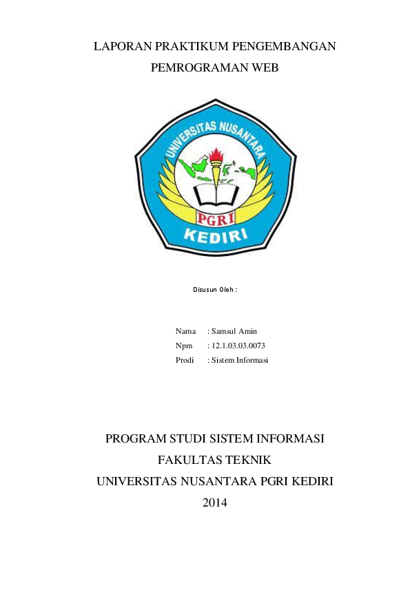 (PDF) LAPORAN PRAKTIKUM PENGEMBANGAN PEMROGRAMAN WEB (PDF) LAPORAN PRAKTIKUM PENGEMBANGAN PEMROGRAMAN WEB
