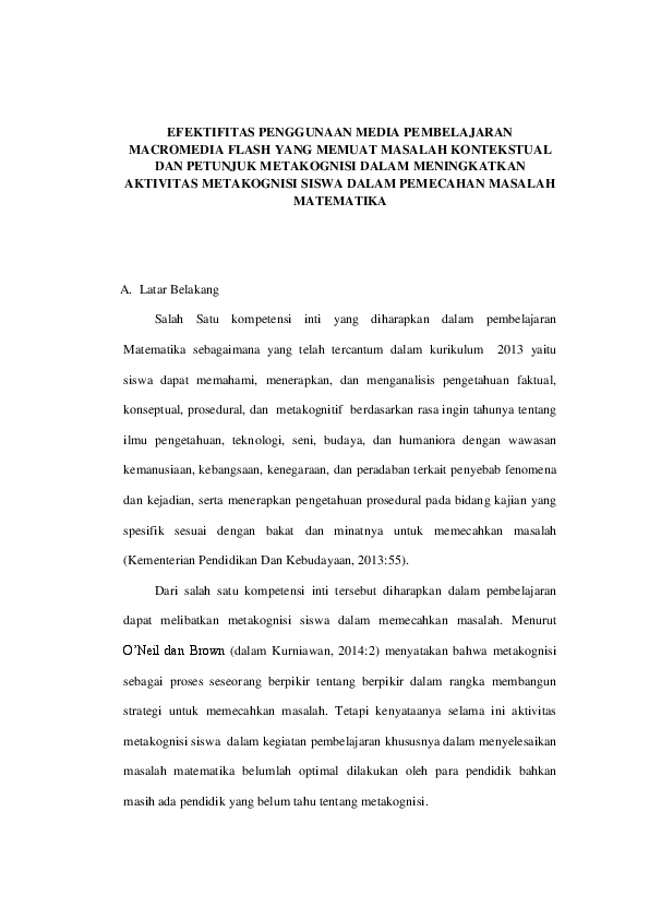MENINGKATKAN KEMAMPUAN METAKOGNISI SISWA DALAM PEMECAHAN MASALAH MATEMATIKA MELALUI MEDIA PEMBELAJARAN MACROMEDIA FLASH YANG MEMUAT PETUNJUK METAKOGNITIF