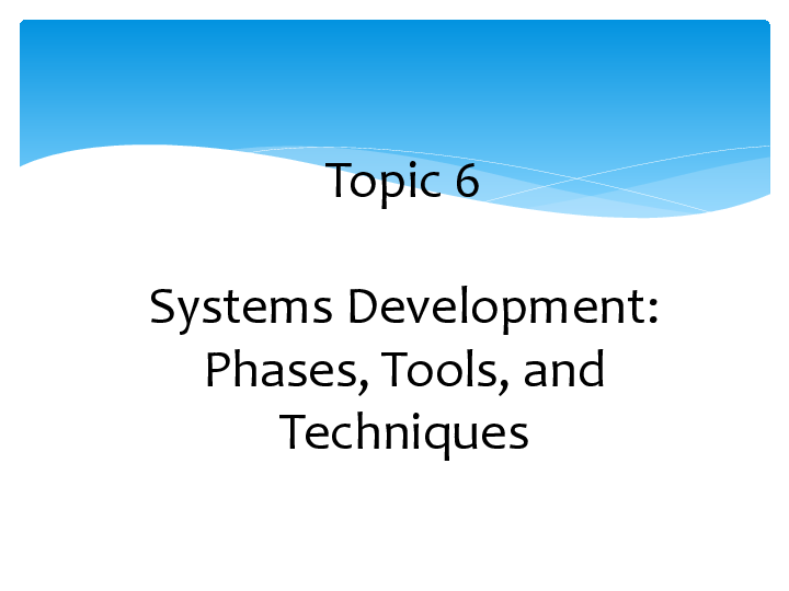(PDF) Topic 6 Systems Development