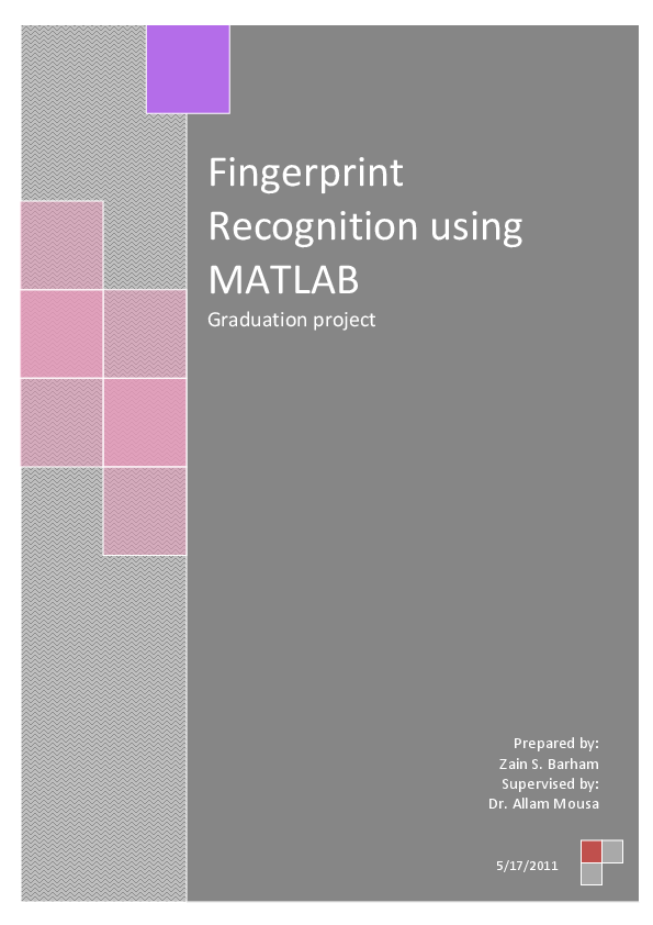 (PDF) Fingerprint Recognition using MATLAB Graduation project ...