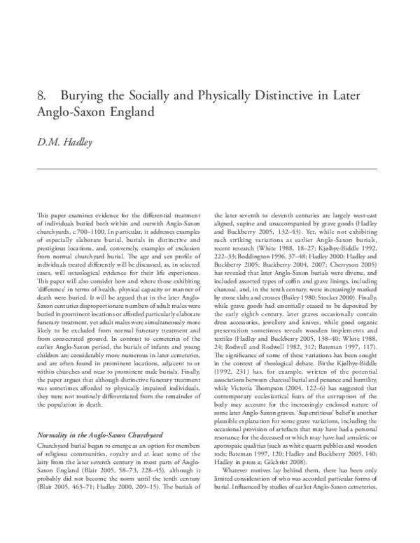 Burying the socially and physically distinctive in and beyond the Anglo-Saxon Churchyard. In J. Buckberry and A. Cherryson (eds) Burial in later Anglo-Saxon England, 101-13. Oxford: Oxbow (2010)