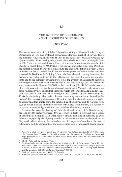 The dynasty of Deheubarth and the church of St Davids, in J. Wyn Evans and Jonathan M. Wooding (eds), St David of Wales: Cult, Church and Nation (Woodbridge, 2007)