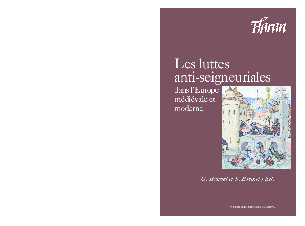 UN MOUVEMENT ANTI-SEIGNEURIAL ? SEIGNEURS ET PAYSANS DANS LA RÉVOLTE DES TUCHINS