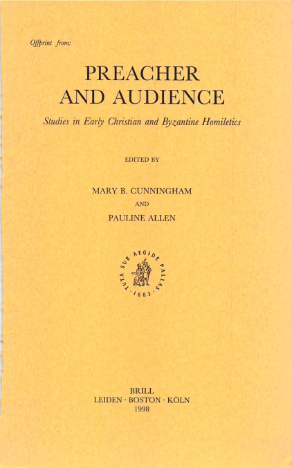 Preacher and Audience Studies in Early Christian and Byzantine Homiletics