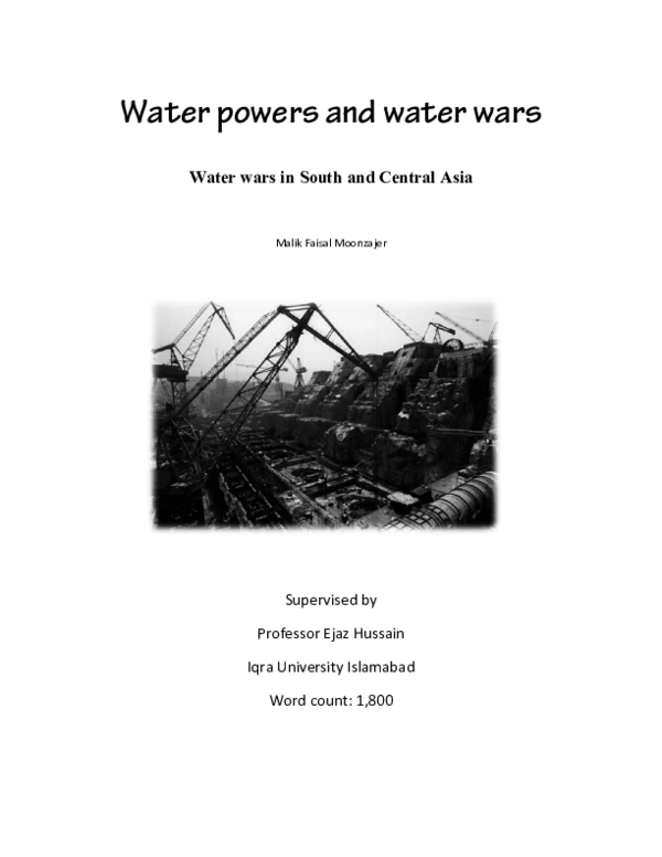 Water Powers and Water Wars The case of South and Central Asia M.F