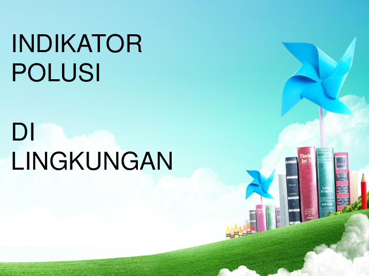 Ppt Indikator Polusi Kurniati Maulany Academia Edu Ppt Indikator Polusi Kurniati Maulany Academia Edu